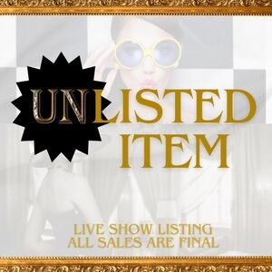 Unlisted item*  live show
